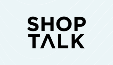 KEY takeaways from SHOPTALK Las Vegas 2023